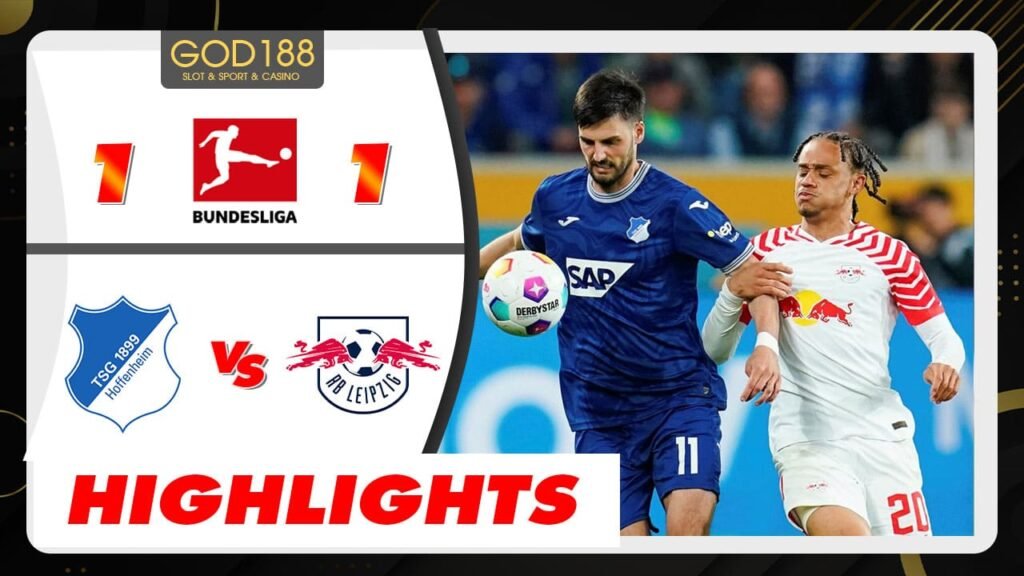 ฮอฟเฟ่นไฮม์ 1-1 ไลป์ซิก | บุนเดิสลีกา ไฮไลท์ Bundesliga